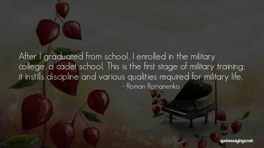 Cadet Training Quotes By Roman Romanenko