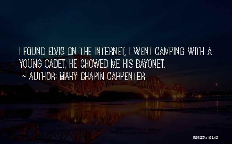 Cadets Quotes By Mary Chapin Carpenter