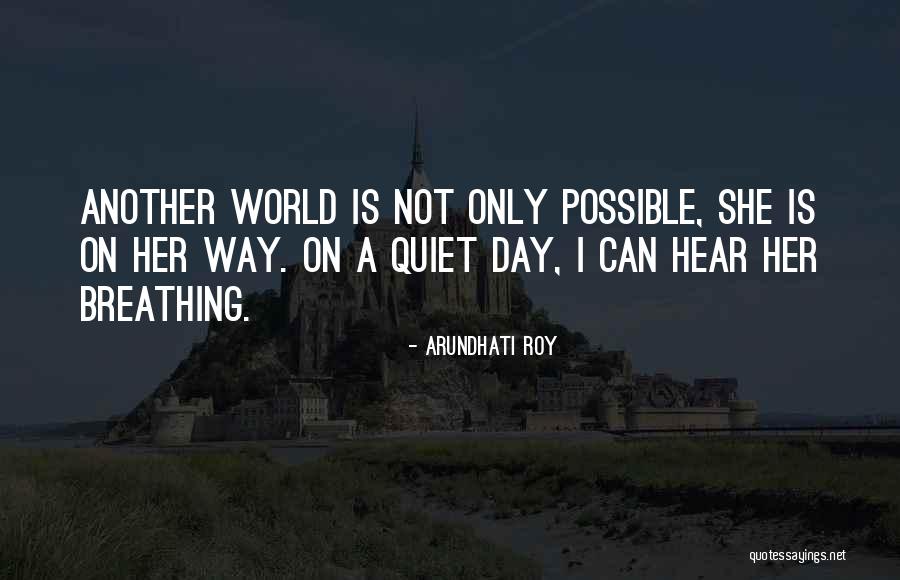 Cadilar Zamani Quotes By Arundhati Roy Cadilar Zamani Quotes By Arundhati Roy