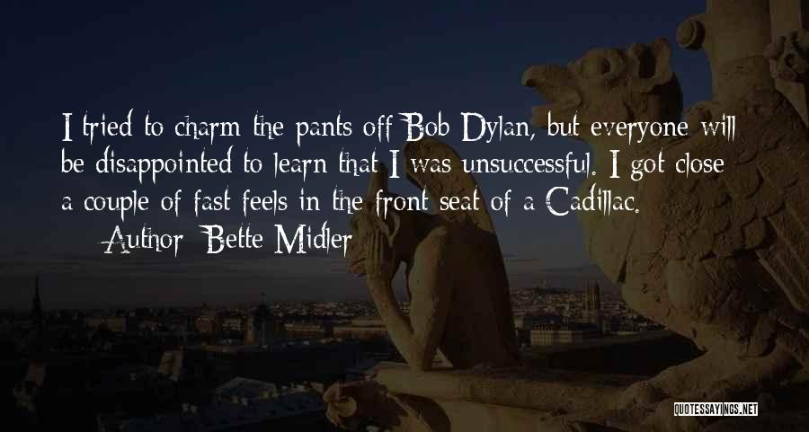 Cadillac Quotes By Bette Midler