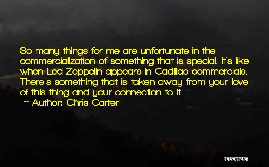 Cadillac Quotes By Chris Carter