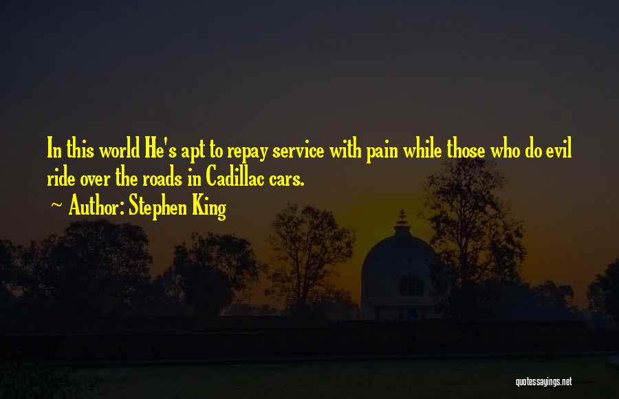 Cadillac Quotes By Stephen King