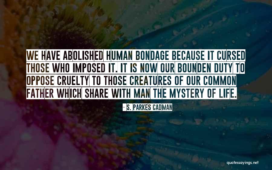 Cadman Inc Quotes By S. Parkes Cadman Cadman Inc Quotes By S. Parkes Cadman