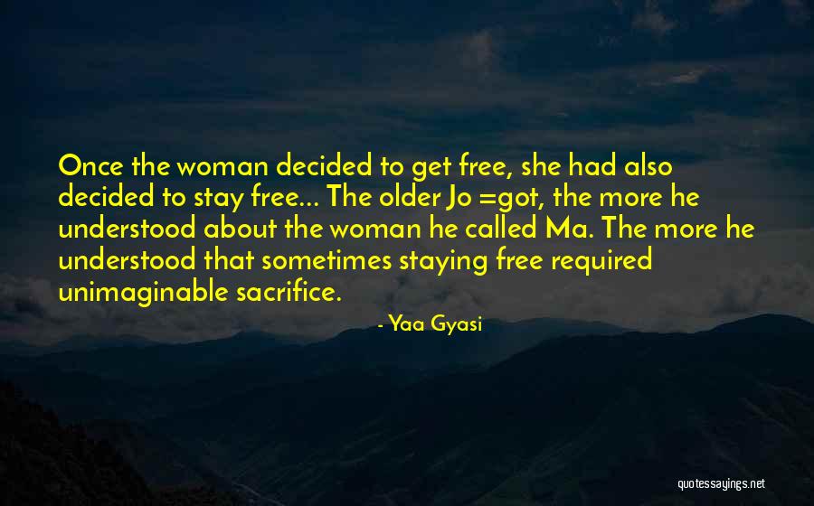 Cadman Plaza Quotes By Yaa Gyasi Cadman Plaza Quotes By Yaa Gyasi