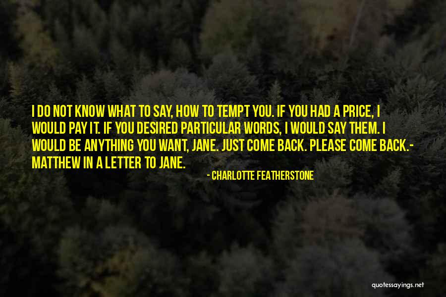 Cadoca Quotes By Charlotte Featherstone Cadoca Quotes By Charlotte Featherstone