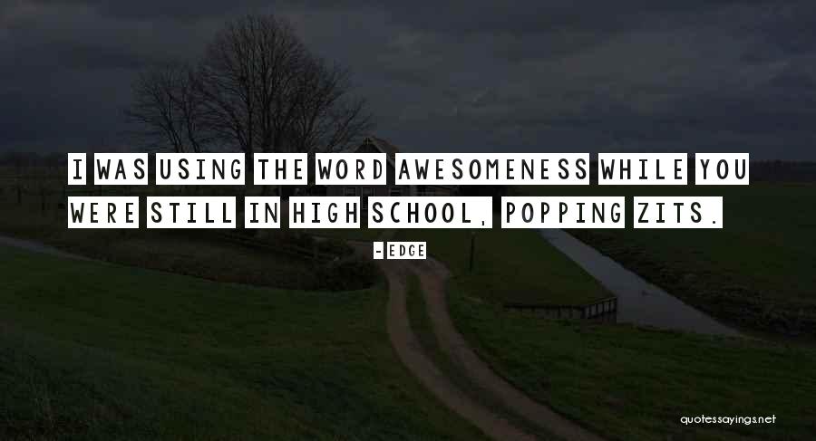 Cadoca Quotes By Edge Cadoca Quotes By Edge