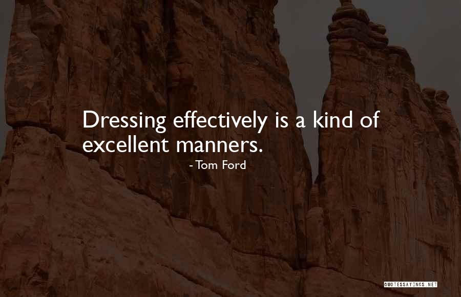Cadotte Alberta Quotes By Tom Ford Cadotte Alberta Quotes By Tom Ford