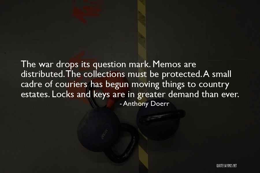 Cadre Quotes By Anthony Doerr