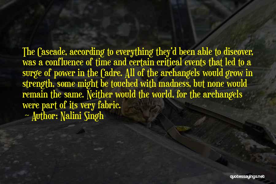 Cadre Quotes By Nalini Singh