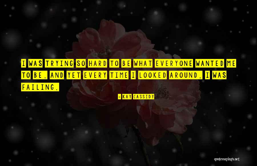 Cadru Bicicleta Quotes By Kay Cassidy Cadru Bicicleta Quotes By Kay Cassidy