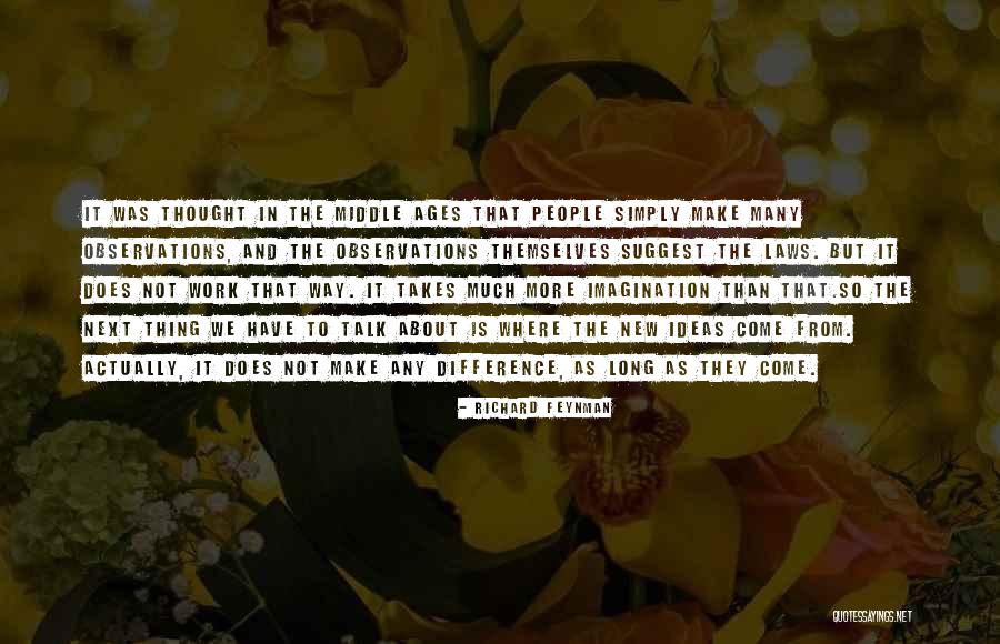Cadwalladers Quotes By Richard Feynman Cadwalladers Quotes By Richard Feynman