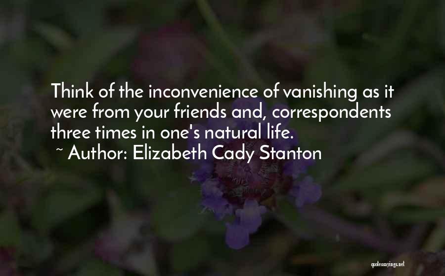 Cady Quotes By Elizabeth Cady Stanton