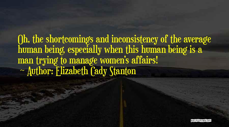 Cady Quotes By Elizabeth Cady Stanton