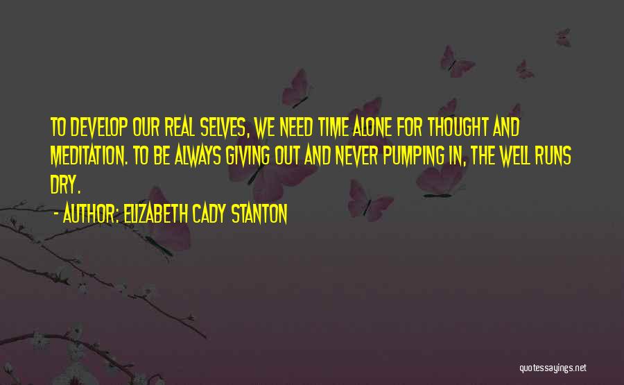 Cady Quotes By Elizabeth Cady Stanton