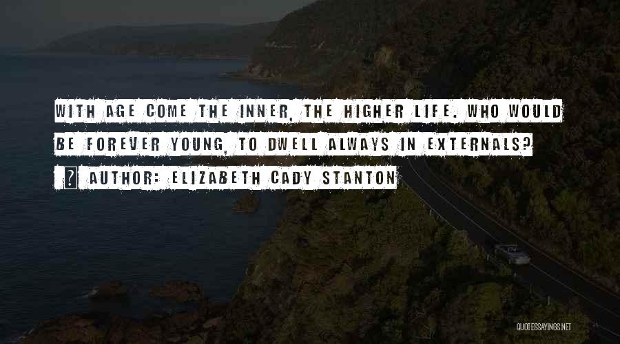 Cady Quotes By Elizabeth Cady Stanton