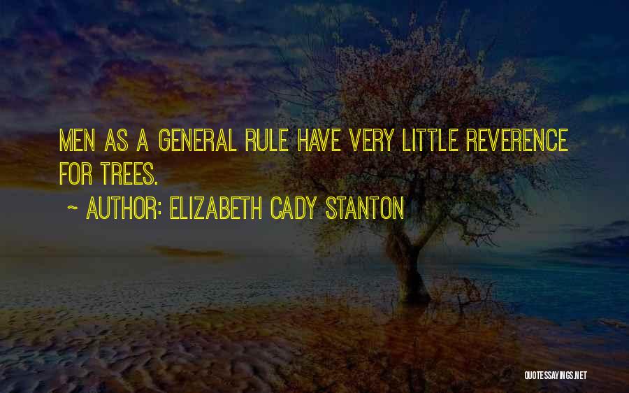 Cady Quotes By Elizabeth Cady Stanton