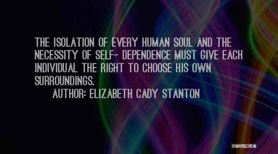 Cady Quotes By Elizabeth Cady Stanton