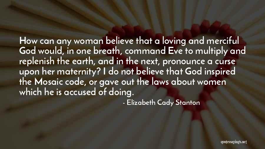 Cady Stanton Quotes By Elizabeth Cady Stanton Cady Stanton Quotes By Elizabeth Cady Stanton