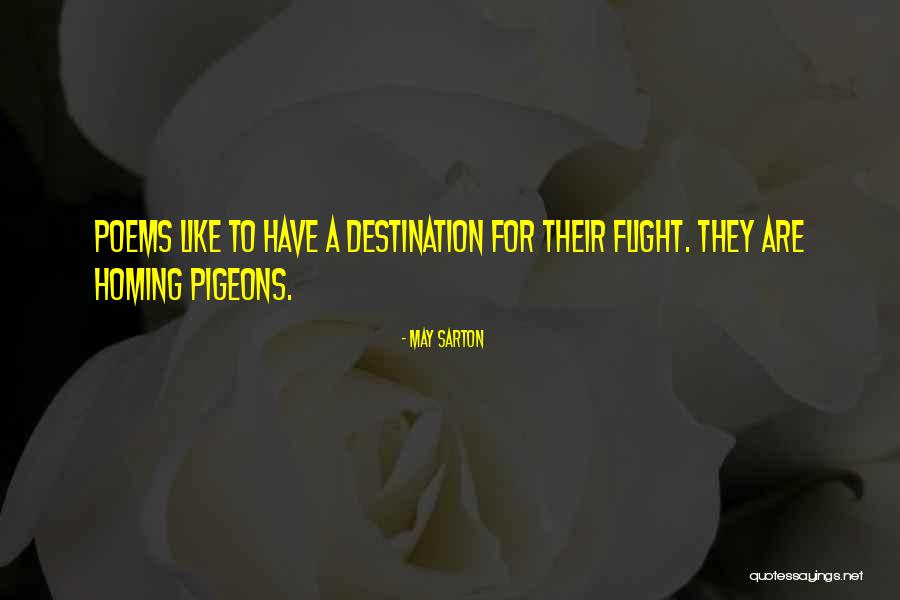 Caeca Tavuk Quotes By May Sarton Caeca Tavuk Quotes By May Sarton
