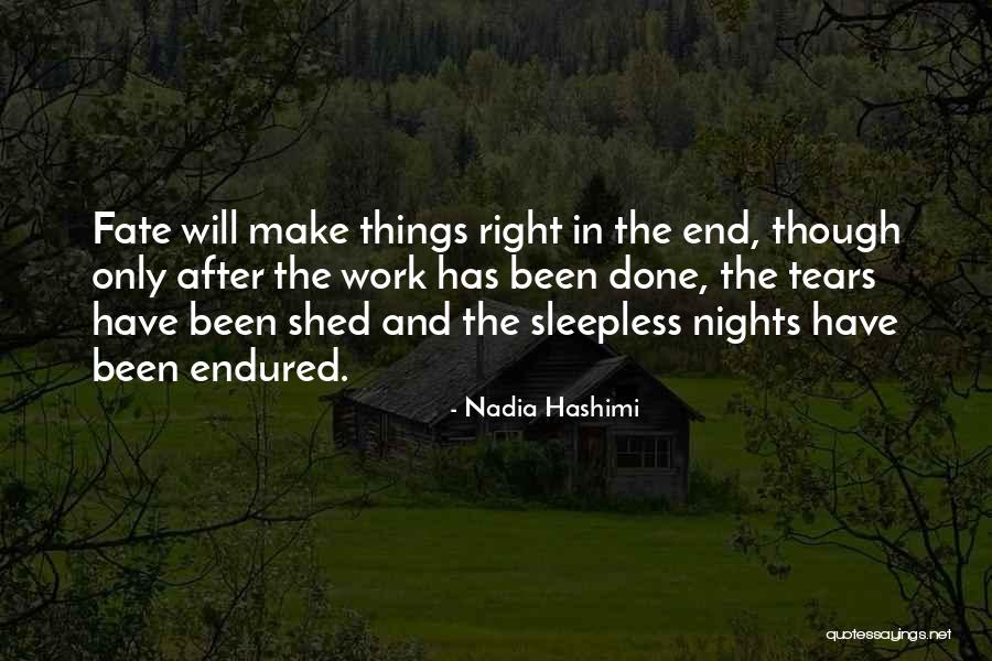 Caeca Tavuk Quotes By Nadia Hashimi Caeca Tavuk Quotes By Nadia Hashimi