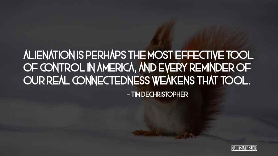 Caecaes Quotes By Tim DeChristopher Caecaes Quotes By Tim DeChristopher