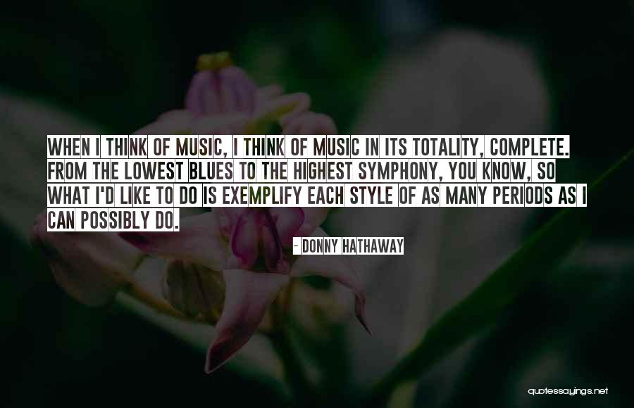 Caecelia Of House Servili Quotes By Donny Hathaway Caecelia Of House Servili Quotes By Donny Hathaway