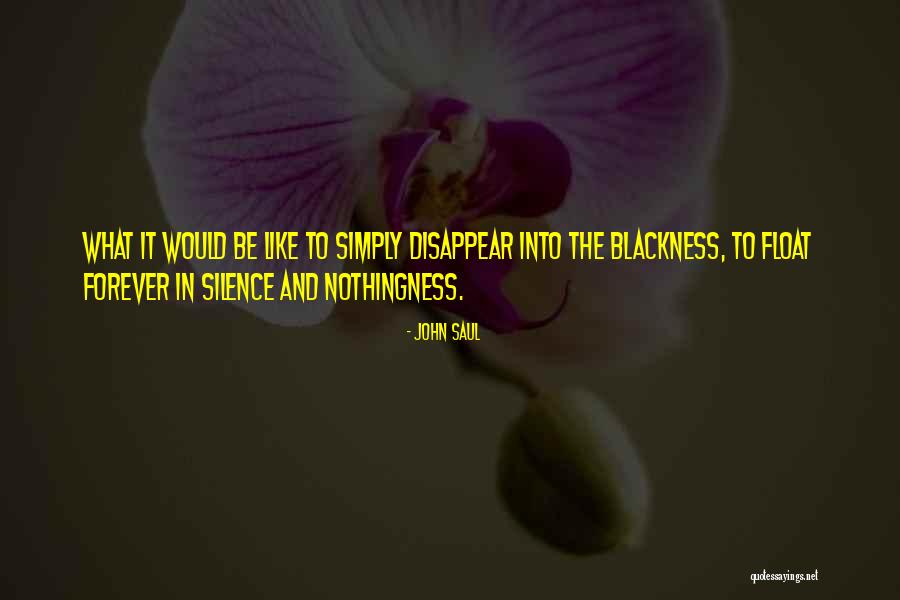 Caecilia Pachynema Quotes By John Saul Caecilia Pachynema Quotes By John Saul