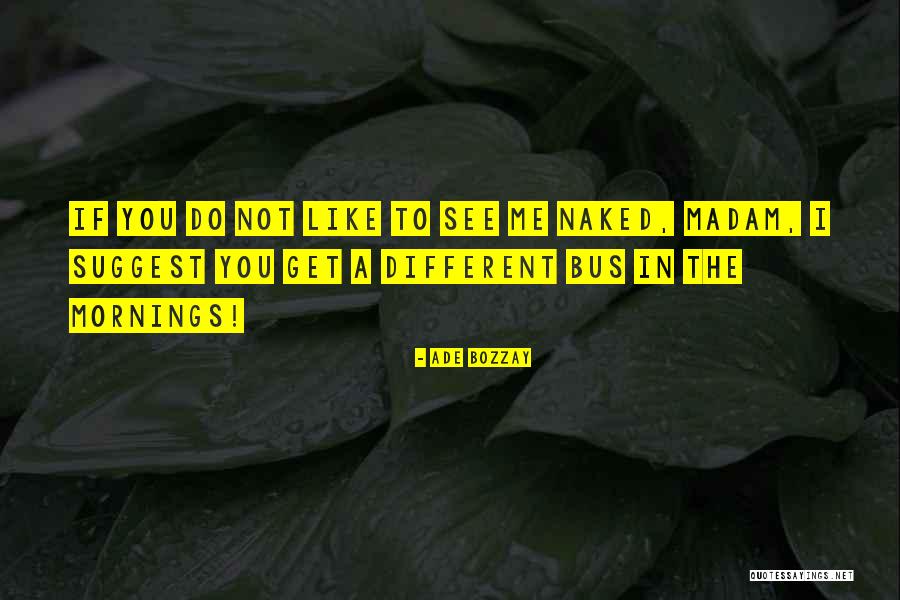 Caelis Academy Quotes By Ade Bozzay Caelis Academy Quotes By Ade Bozzay