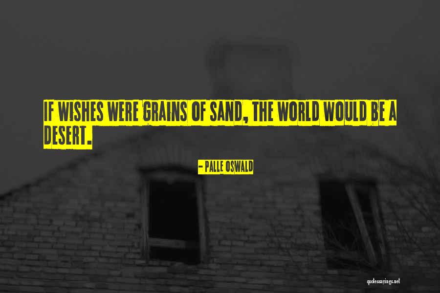 Caelum Greene Quotes By Palle Oswald Caelum Greene Quotes By Palle Oswald