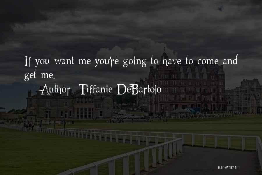 Caelum Quotes By Tiffanie DeBartolo