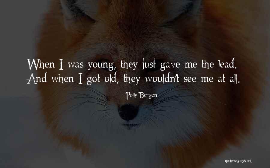 Caens To Quotes By Polly Bergen Caens To Quotes By Polly Bergen
