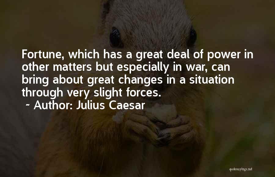 Caesar In Julius Caesar Quotes By Julius Caesar