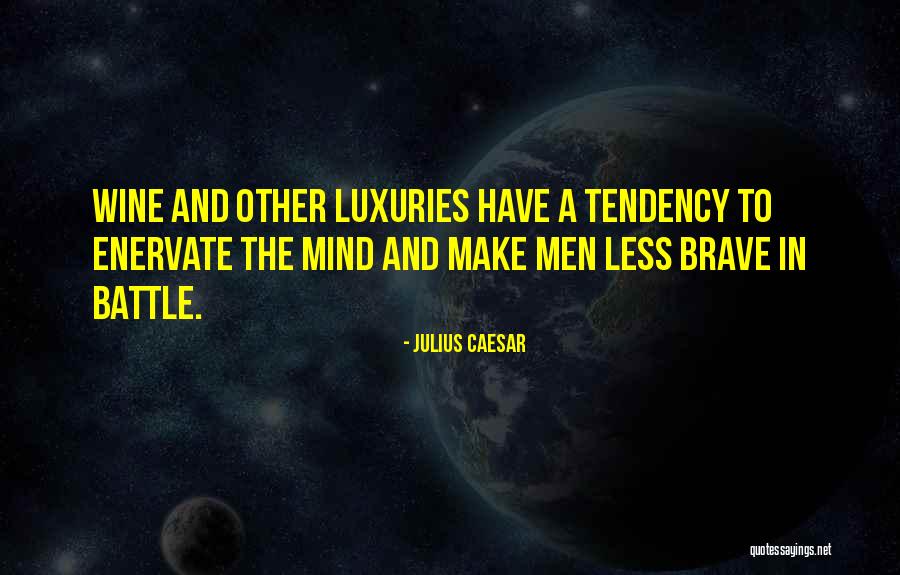 Caesar In Julius Caesar Quotes By Julius Caesar