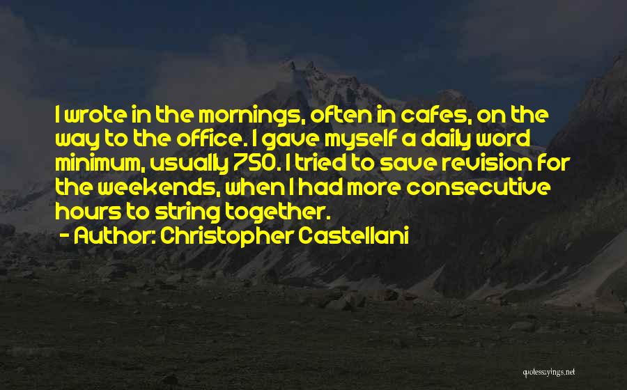 Cafes Quotes By Christopher Castellani