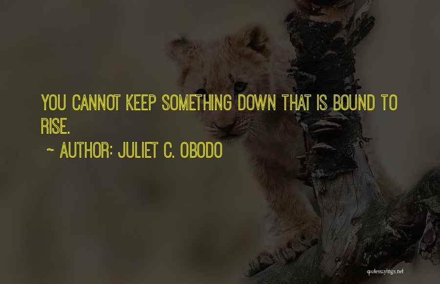 Cafes Quotes By Juliet C. Obodo