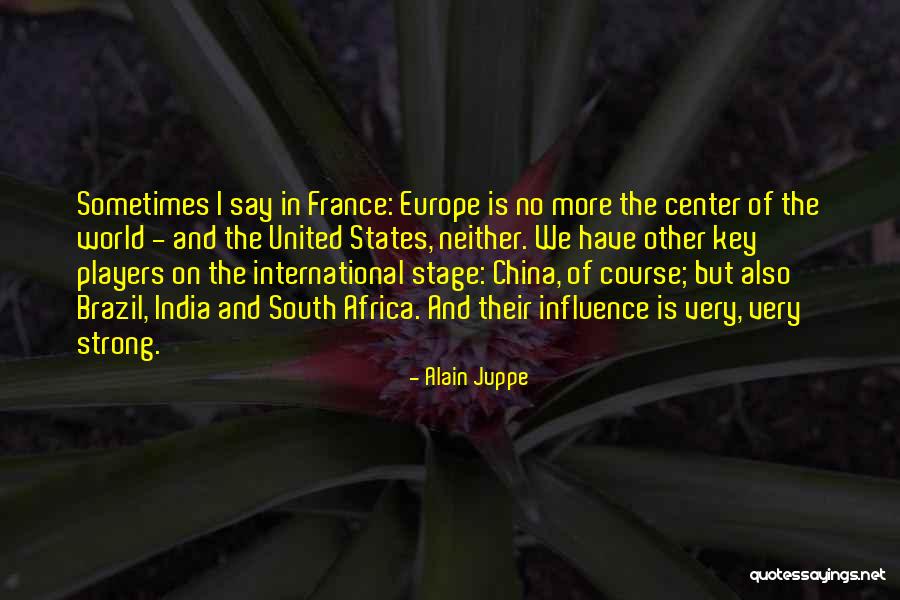 Cafetano Tegucigalpa Quotes By Alain Juppe Cafetano Tegucigalpa Quotes By Alain Juppe