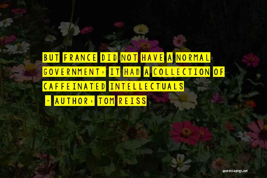 Caffeinated Quotes By Tom Reiss