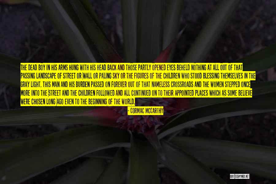 Cafferty Clobes Quotes By Cormac McCarthy Cafferty Clobes Quotes By Cormac McCarthy