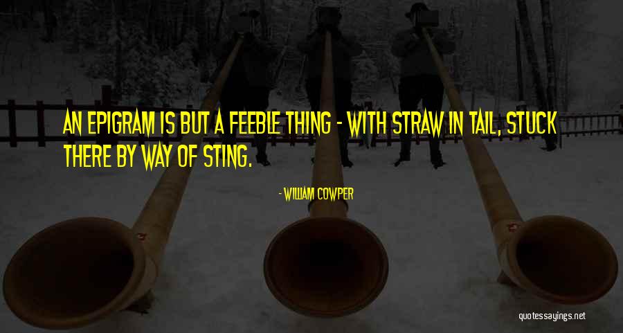 Cafferty Clobes Quotes By William Cowper Cafferty Clobes Quotes By William Cowper