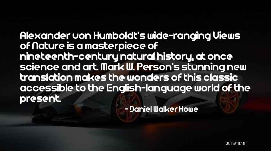 Cafferty Restaurant Quotes By Daniel Walker Howe