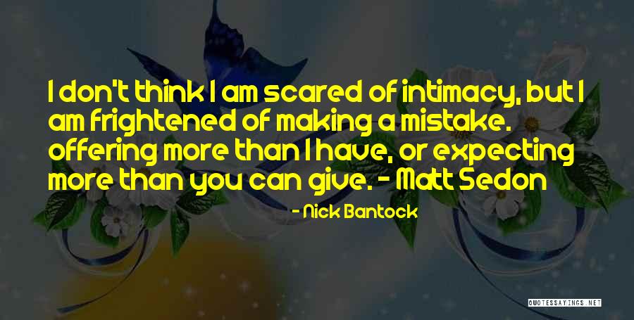 Caffery Gilly Quotes By Nick Bantock Caffery Gilly Quotes By Nick Bantock