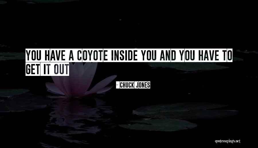 Caforio Agency Quotes By Chuck Jones Caforio Agency Quotes By Chuck Jones