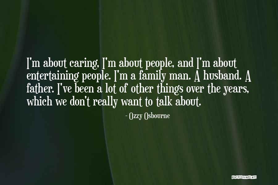 Cafrune Quotes By Ozzy Osbourne Cafrune Quotes By Ozzy Osbourne