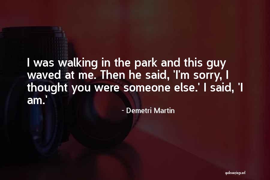 Caftan Marocain Quotes By Demetri Martin Caftan Marocain Quotes By Demetri Martin
