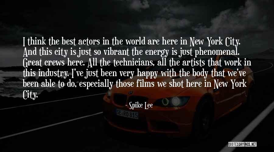 Cagada De Vaca Quotes By Spike Lee Cagada De Vaca Quotes By Spike Lee