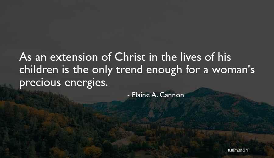 Cagada Mortal Quotes By Elaine A. Cannon Cagada Mortal Quotes By Elaine A. Cannon