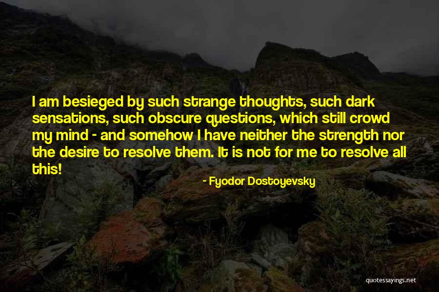 Cagalj Tours Quotes By Fyodor Dostoyevsky Cagalj Tours Quotes By Fyodor Dostoyevsky