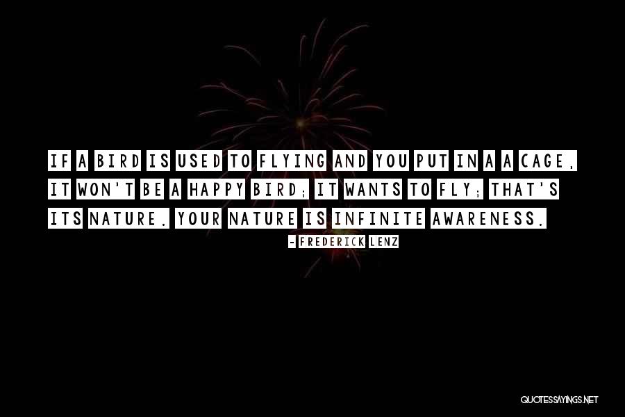 Cage Bird Quotes By Frederick Lenz Cage Bird Quotes By Frederick Lenz