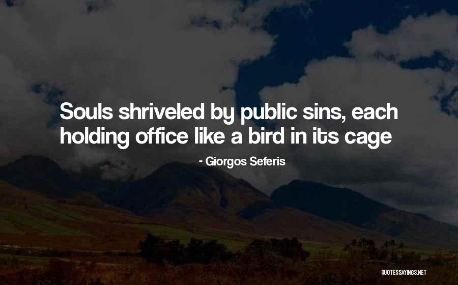 Cage Bird Quotes By Giorgos Seferis Cage Bird Quotes By Giorgos Seferis