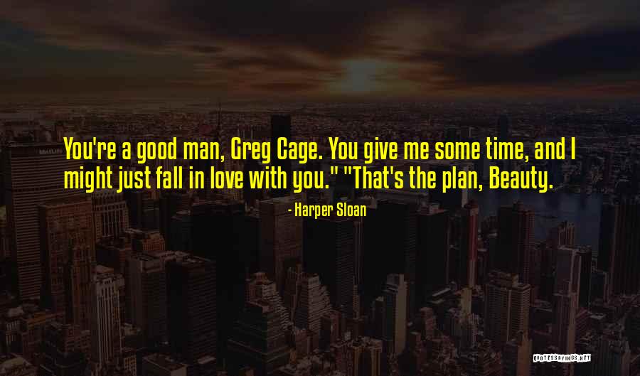 Cage Harper Sloan Quotes By Harper Sloan Cage Harper Sloan Quotes By Harper Sloan